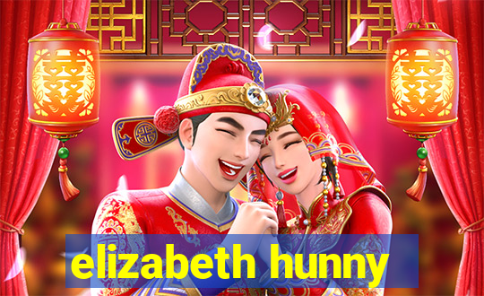 elizabeth hunny